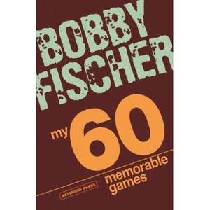 现货费舍尔难忘60局 My 60 Memorable Games: chess tactics, chess strategies with Bobby Fischer[9781906388300]