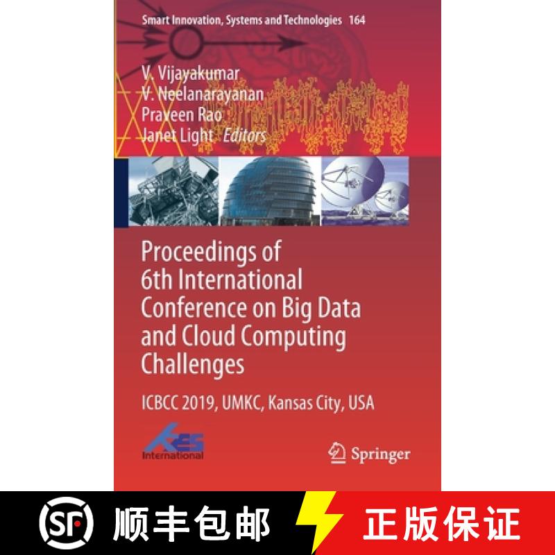 【3-4周达】Proceedings of 6th International Conference on Big Data and Cloud Computing Challenges : I... [9789813298910]