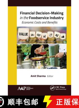 【3-4周达】Financial Decision-Making in the Foodservice Industry: Economic Costs and Benefits [9781771888257]