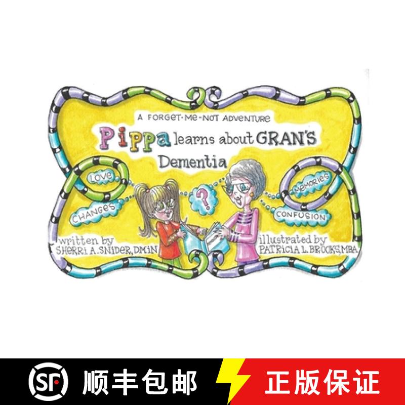 【2-3周达】Pippa Learns about Gran's Dementia [9798990617605]