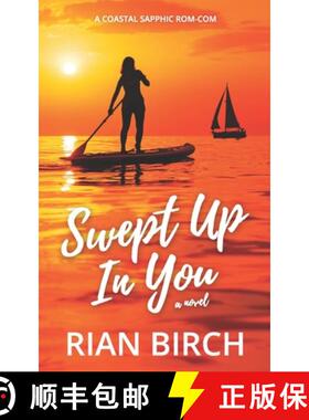 【3-4周达】Swept Up In You: A Coastal Sapphic Rom-Com [9781763884014]