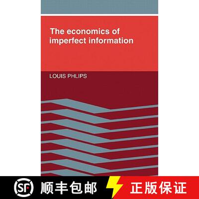 【3-4周达】精装 Economics of Imperfect Information [9780521309202]