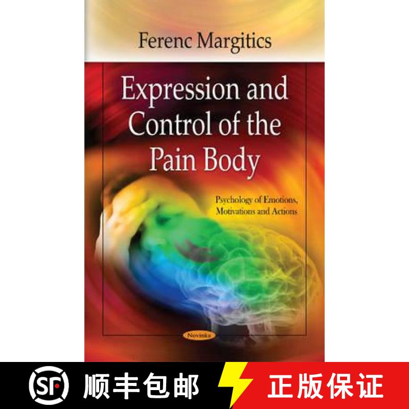 【3-4周达】Expression and Control of the Pain Body [9781617285509]