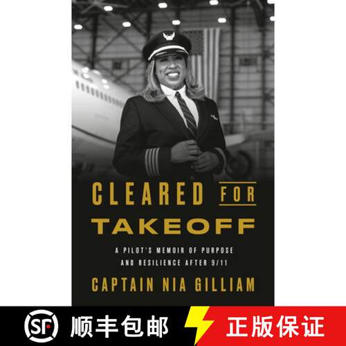 预订 精装 Cleared for Takeoff: A Pilot's Memoir of Purpose and Resilience After 9/11 [9798217087464]