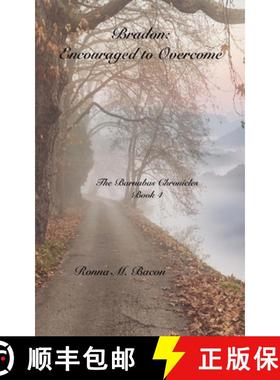 预订 Bradon:  Encouraged to Overcome [9781989699218]