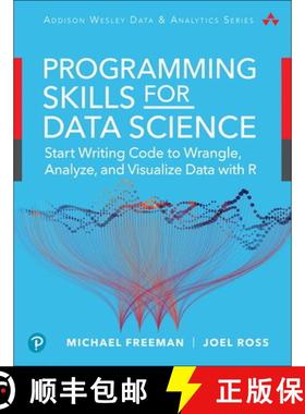 【3-4周达】Programming Skills for Data Science: Start Writing Code to Wrangle, Analyze, and Visualize... [9780135133101]