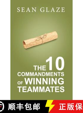 【3-4周达】The 10 Commandments of Winning Teammates [9780996245838]