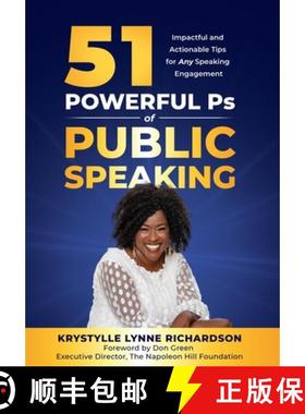 【3-4周达】51 Powerful Ps of Public Speaking: Impactful and Actionable Tips for Any Speaking Engagement [9781913973322]