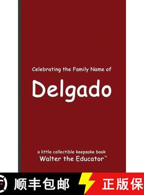 【3-4周达】Celebrating the Family Name of Delgado [9798330593804]