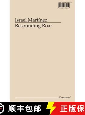 【3-4周达】Israel Martínez: Resounding Roar [9780997874419]