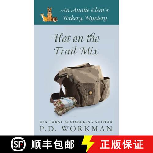 【3-4周达】精装 Hot on the Trail Mix: A Cozy Culinary & Pet Mystery [9781774680551]