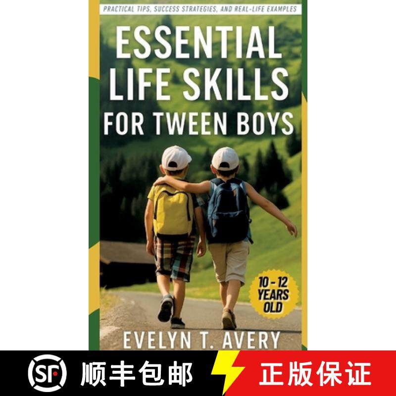 【3-4周达】Essential Life Skills for Tween Boys: No-Fail Guide to Building Unbreakable Habits for Foc... [9783384589279]