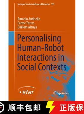 【3-4周达】Personalising Human-Robot Interactions in Social Contexts [9783031717314]
