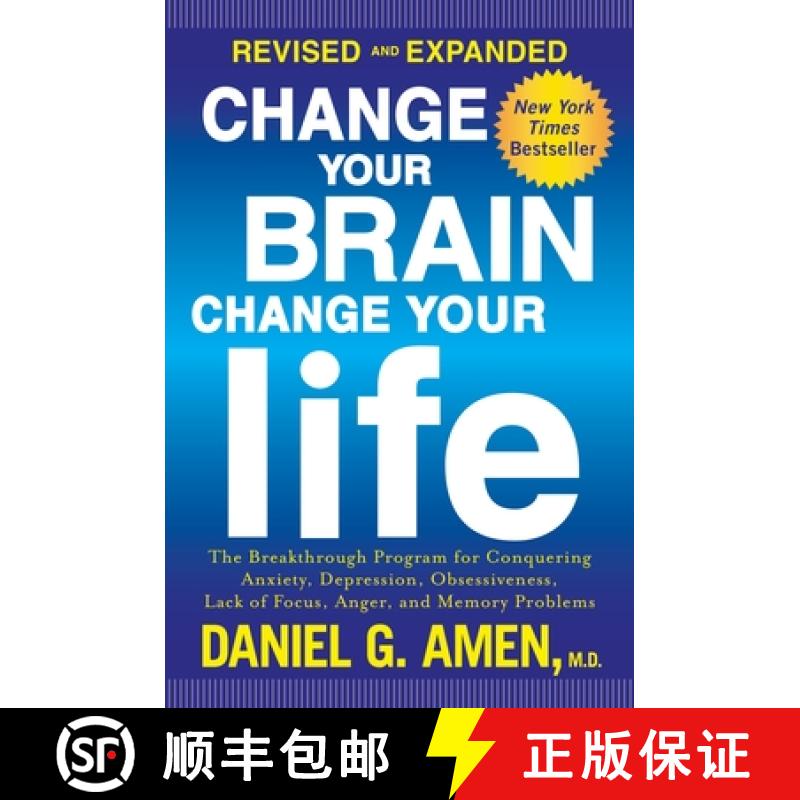 【3-4周达】幸福脑 Change Your Brain, Change Your Life: The Breakthrough Program for Conquering Anxiet... [9781101904640]