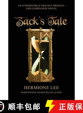 【3-4周达】Zack's Tale : An Otherworld Trilogy Companion Novel and Prequel [9798891261044]
