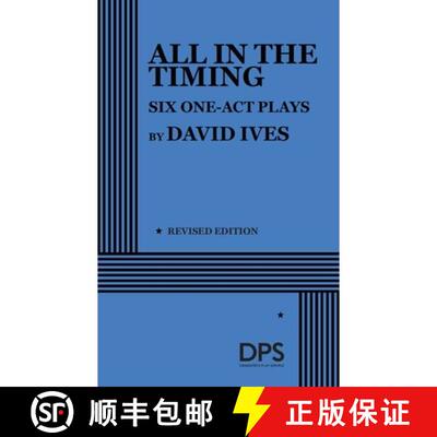 【3-4周达】All in the Timing, Six One-Act Plays [9780822213963]