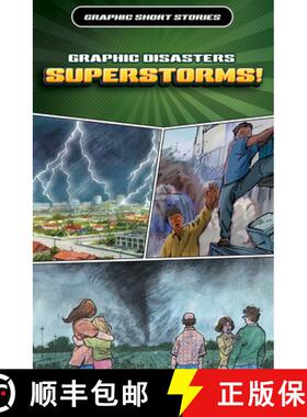 【3-4周达】Graphic Disasters: Superstorms! [9781499476620]