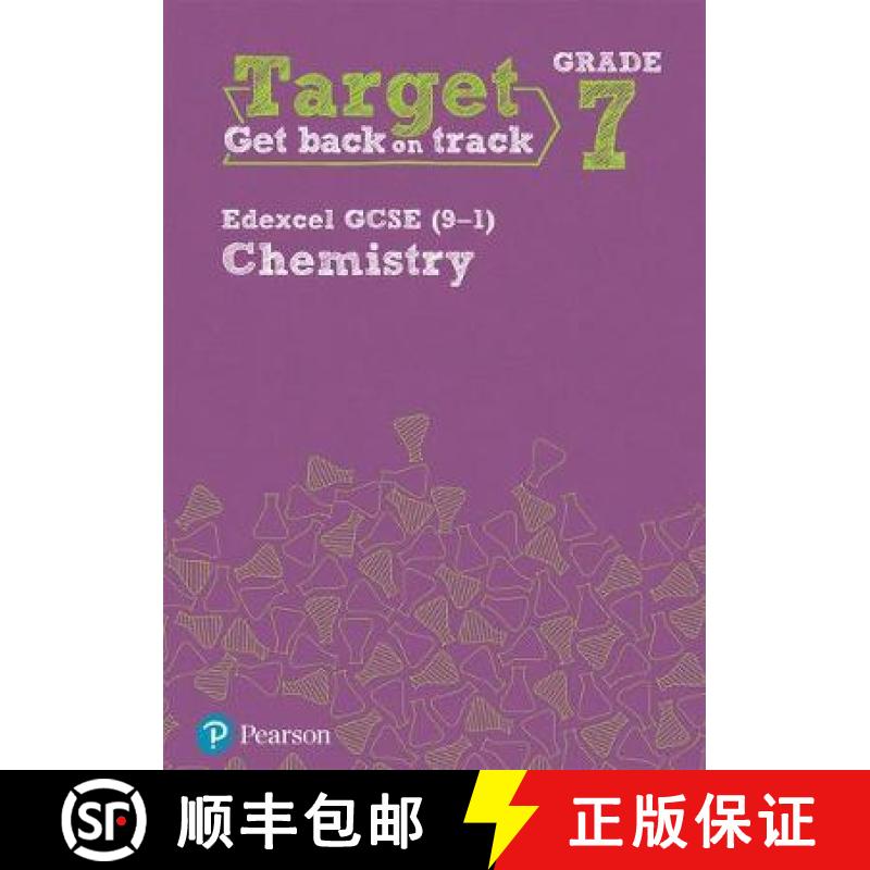 【2-3周达】Target Grade 7 Edexcel GCSE (9-1) Chemistry Intervention Workbook [9781292245805]