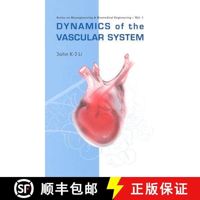 【3-4周达】DYNAMICS OF THE VASCULAR SYSTEM     (V1) [9789810249076]