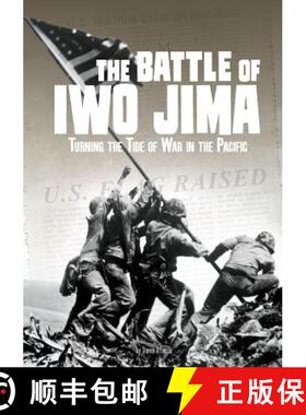 预订 The Battle of Iwo Jima: Turning the Tide of War in the Pacific [9781543572582]