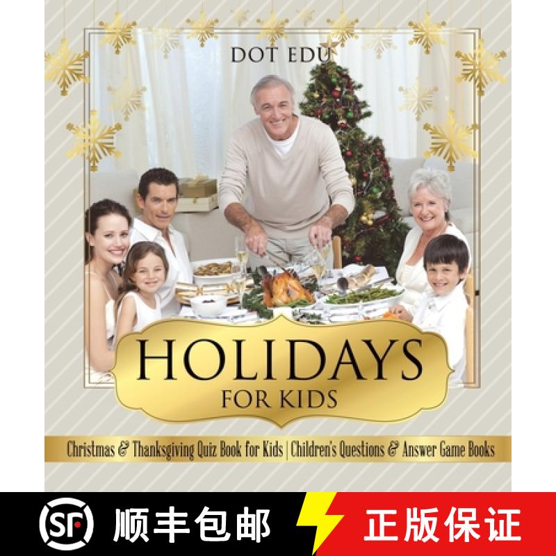 【3-4周达】Holidays for Kids | Christmas & Thanksgiving Quiz Book for Kids | Children's Questions & A... [9798869416872]