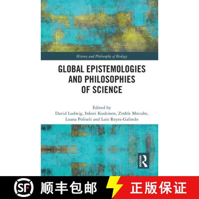 【3-4周达】Global Epistemologies and Philosophies of Science [9781032042633]