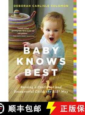 【3-4周达】Baby Knows Best: Raising a Confident and Resourceful Child, the Rie(tm) Way [9780316219198]