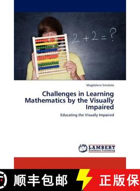 预订 Challenges in Learning Mathematics by the Visually Impaired [9783846583005]