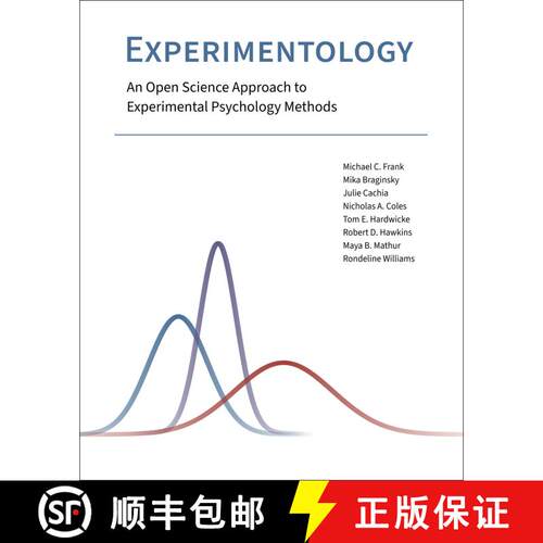 【3-4周达】Experimentology: An Open Science Approach to Experimental Psychology Methods [9780262552561]