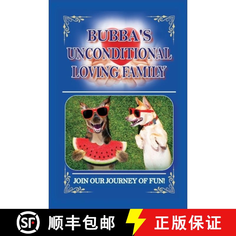 【4周达】Bubba's Unconditional Loving Family [9798990066632]