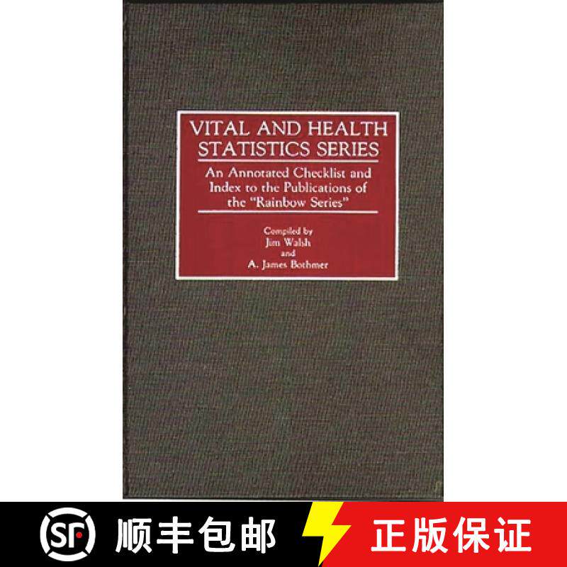 预订 Vital and Health Statistics Series: An Annotated Checklist and Index to the Publications of the ... [9780313272608]