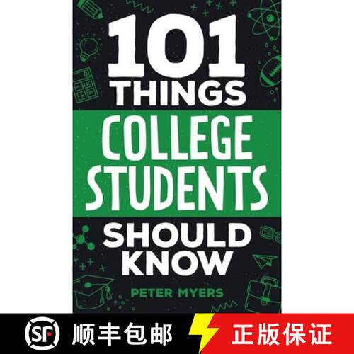 【3-4周达】101 Things College Students Should Know: From Navigating Academics, Campus Life, Budgeting... [9781962496148]