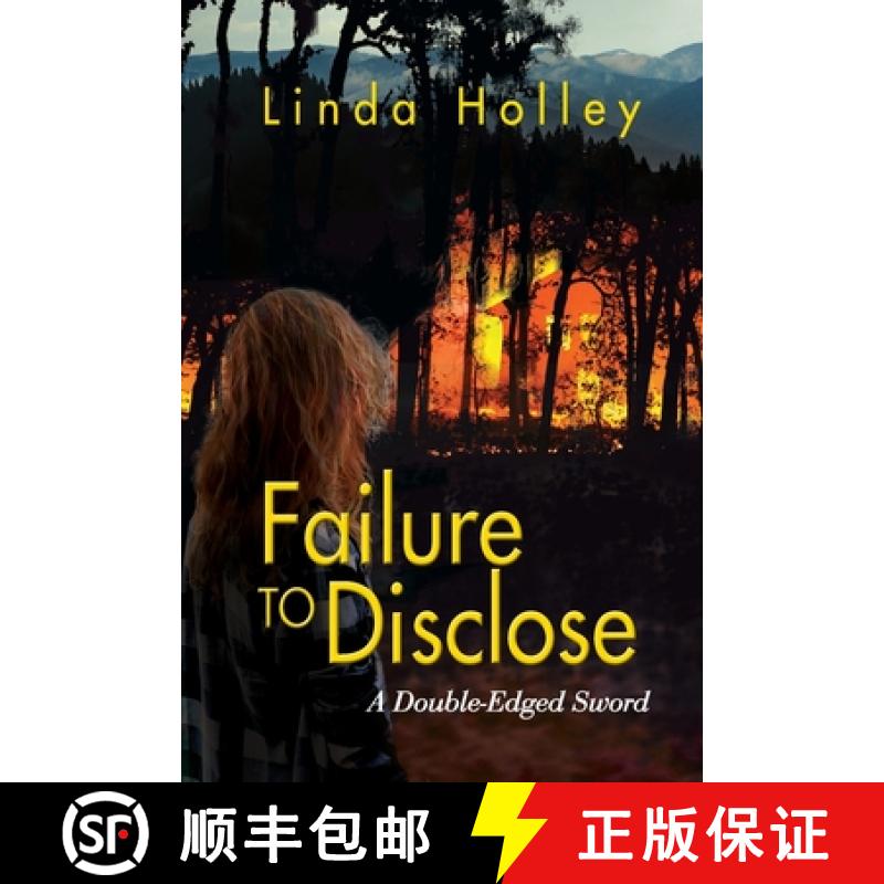 【3-4周达】Failure to Disclose,  A Double-Edged Sword [9781614938170]