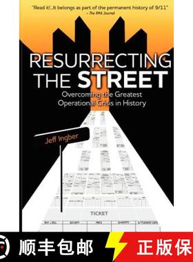 预订 Resurrecting the Street: Overcoming the Greatest Operational Crisis in History [9780985410001]