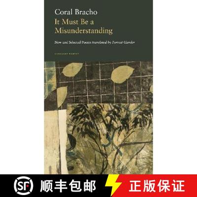 【3-4周达】It Must Be a Misunderstanding: New and Selected Poems [9781800171978]