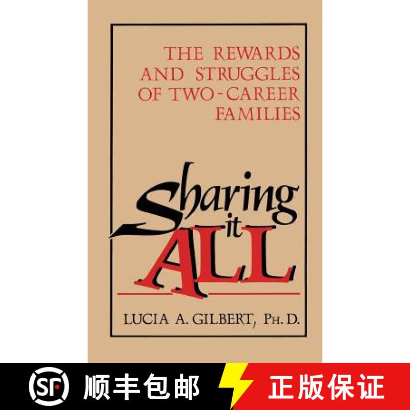 【3-4周达】Sharing it all : The Rewards and Struggles of Two-Career Families [9780306429613]