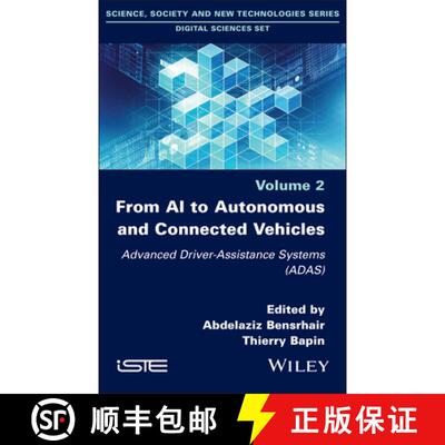 【3-4周达】From AI to Autonomous and Connected Vehicles - Advanced Driver-Assistance Systems (ADAS): ... [9781786307279]
