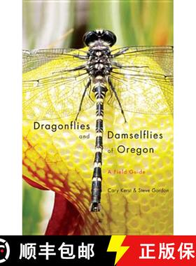 预订 Dragonflies and Damselflies of Oregon: A Field Guide [9780870715891]