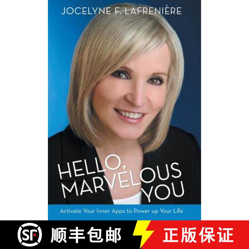 【3-4周达】Hello, Marvelous You: Activate Your Inner Apps to Power up Your Life [9781504328357]