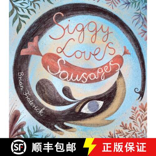 【3-4周达】Siggy Loves Sausages [9781739906412]