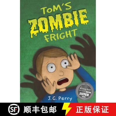 【3-4周达】Tom's Zombie Fright: A Tale of Roosting Rivalry: A Tale of Roosting Rivalry [9781916464384]
