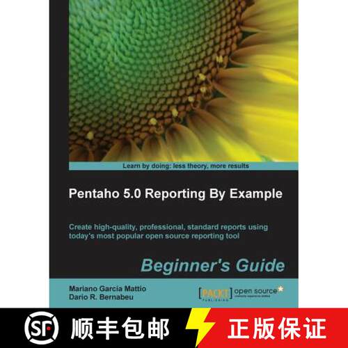 预订 Pentaho 5.0 Reporting by Example: Beginnerâ€™s Guide [9781782162247]