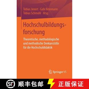 Und 9783658203085 4周达 Fu... Denkanstoesse Methodische Methodologische Theoretische Hochschulbildungsforschung