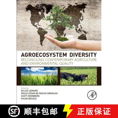 【3-4周达】Agroecosystem Diversity: Reconciling Contemporary Agriculture and Environmental Quality [9780128110508]