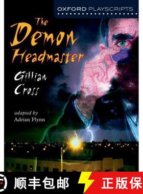 【3-4周达】Oxford Playscripts: The Demon Headmaster [9780198320647]