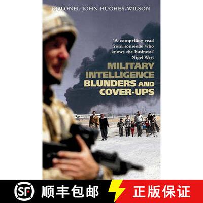 【3-4周达】Military Intelligence Blunders and Cover-Ups: New Revised Edition [9781841198712]