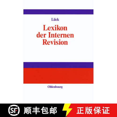 【3-4周达】精装 Lexikon der Internen Revision [9783486252552]