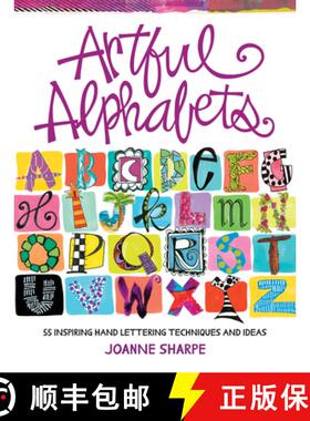 【3-4周达】Artful Alphabets: 55 Inspiring Hand Lettering Techniques and Ideas [9781440353062]