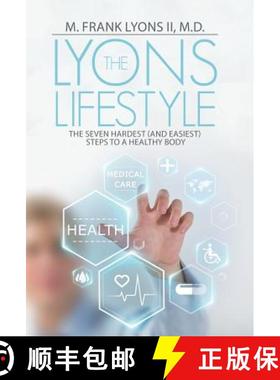 【3-4周达】The Lyons Lifestyle: The Seven Hardest (and Easiest) Steps to a Healthy Body [9781512740288]