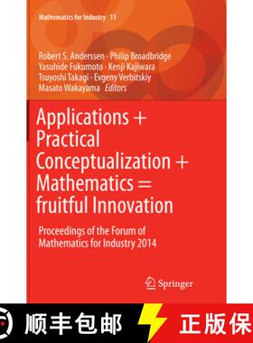 【3-4周达】Applications + Practical Conceptualization + Mathematics = Fruitful Innovation: Proceeding... [9784431563082]